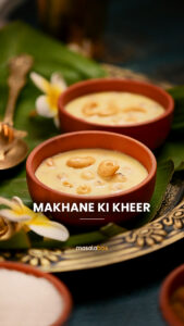 Makhane ki kheer